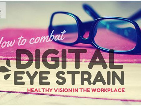 How to combat Digital Eye Strain